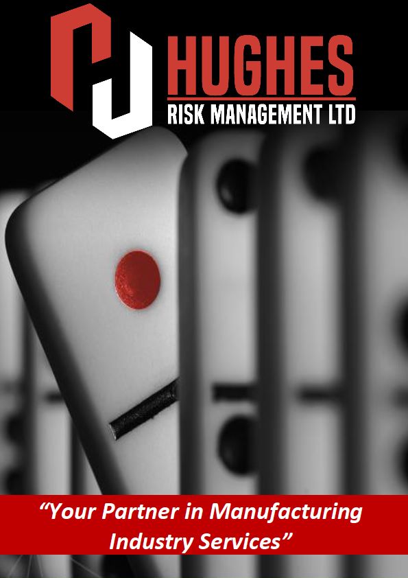 Hughes Risk Management - Manufacturing Industry Brochure